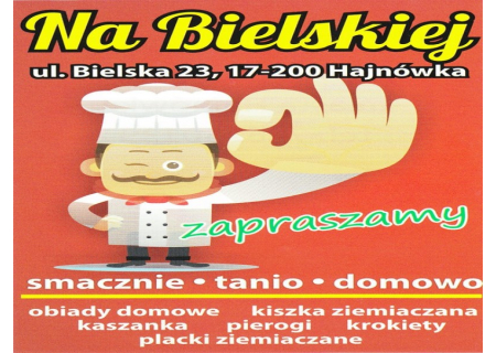 Domowe Obiady na Bielskiej in Hajnówka