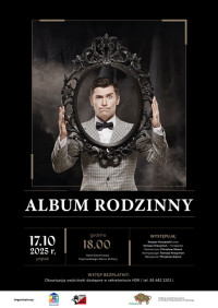 Spektakl muzyczno kabaretowy "ALBUM RODZINNY"