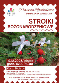 Pracownia rękodzielnicza - stroiki Bożonarodzeniowe 