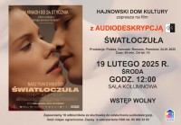 Pokaz filmu z audiodeskrypcją "Światłoczuła"