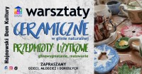 Warsztaty ceramiczne w HDK