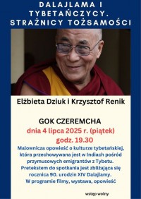 Dalajlama i Tybetańczycy. Strażnicy tożsamości