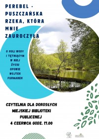 Perebel - puszczańska rzeka, która mnie zauroczyła