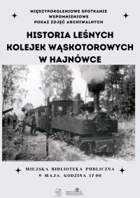 Historia Leśnych Kolejek Wąskotorowych