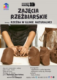Zajęcia pracowni Rzeźby 3D „Rzeźba w glinie naturalnej”