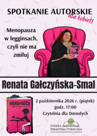 Spotkanie autorskie dla kobiet! Renata Gałczyńska-Smal