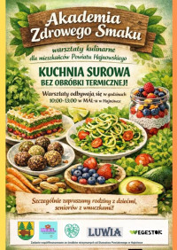 Akademia Zdrowego Smaku - warsztaty kulinarne