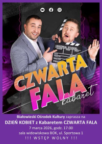 Dzień kobiet z kabaretem Czwarta Fala