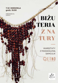 Biżuteria z natury - warsztaty z Magdaleną Samojlik