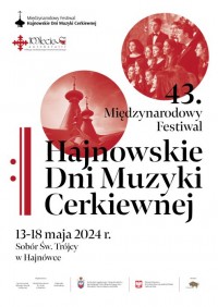 43. Międzynarodowy Festiwal Hajnowskie Dni Muzyki Cerkiewnej