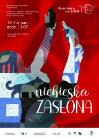 Spektakl taneczny „Niebieska zasłona”