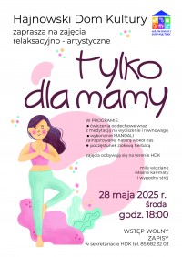 Zajęcia relaksacyjno-artystyczne „Tylko dla mamy”