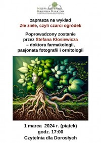 Wykład pt. "Złe ziele, czyli czarci ogródek"