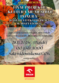 Wystawa prac uczestników warsztatów ceramiki, filcowana i ikonopisania 