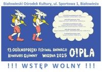 O!PLA 13. Ogólnopolski Niezależny Festiwal Animacji Wiosna 2025