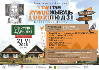 18. edycja festynów białoruskich „I tam żywuć ludzi” Odrynki