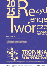 Spotkanie z Rezydentkami i Rezydentami międzynarodowej rezydencji twórczej