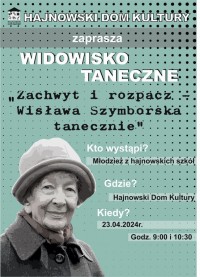 Widowisko Taneczne ,,Zachwyt i rozpacz"