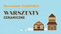 Warsztaty Ceramiczne w Kleszczelach