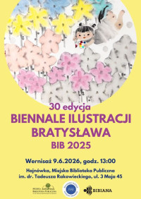 30. Biennale Ilustracji Bratysława 2025