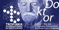 Projekcja filmu dokumentalnego „Doktor“