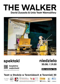 “The Walker” - David Zuazola & Unia Teatr Niemożliwy, spektakl