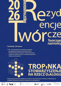 Spotkanie z Uczestnikami Międzynarodowych Rezydencji Twórczych 2026 