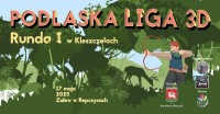 Podlaska Liga 3D – Runda I "W Lesie i Nad Wodą"