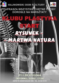 Klubu Plastyka StART. Temat – „Rysunek – martwa natura”