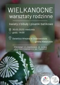 Wielkanocne warsztaty rodzinne w Dobrowodzie 