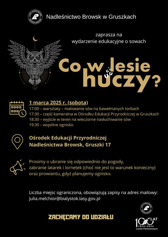 Plakat Co w lesie huczy w Nadl. Browsk 2025