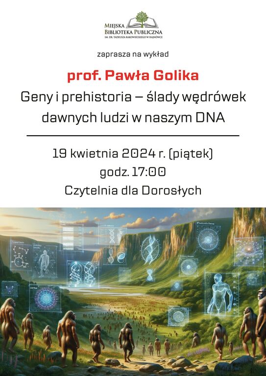 Pawel Golik Geny i prehistoria 19.04.2024