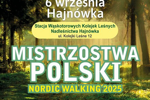 MISTRZOSTWA POLSKI NORDIC WALKING 2025 HAJNÓWKA