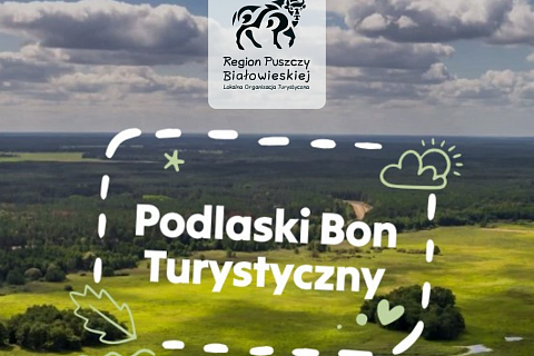 Lista członków LOT Region Puszczy Białowieskiej, gdzie można zrealizaować Podlaski Bon Turystyczny